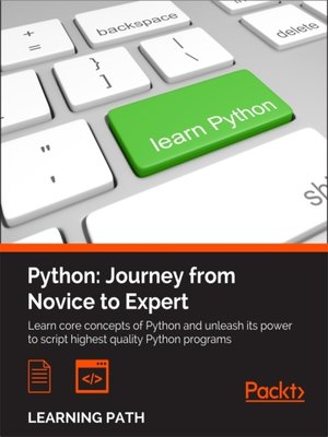 cover image of Python: Journey from Novice to Expert